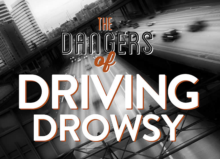 Drowsy Driving Dangers