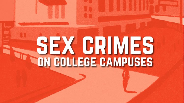 Sex Crimes on Campuses in America